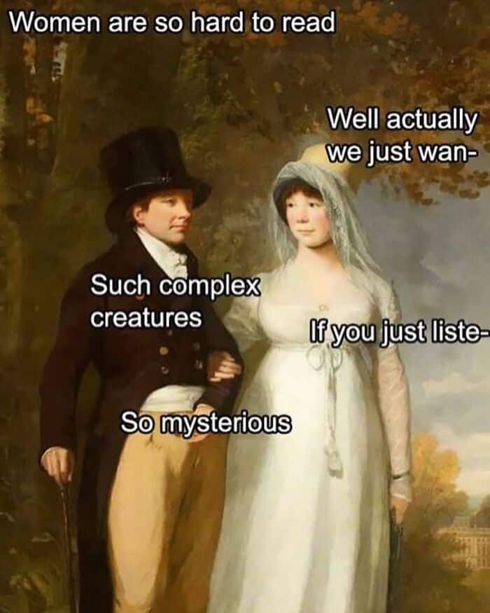 Humorous meme with Victorian couple, captions about women and complexity.