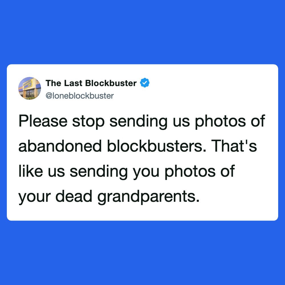 94 Funniest Tweets From The Last Blockbuster On Earth