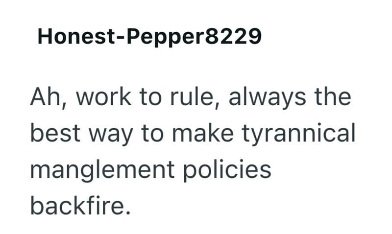 Quote about work and tyrannical management policies.