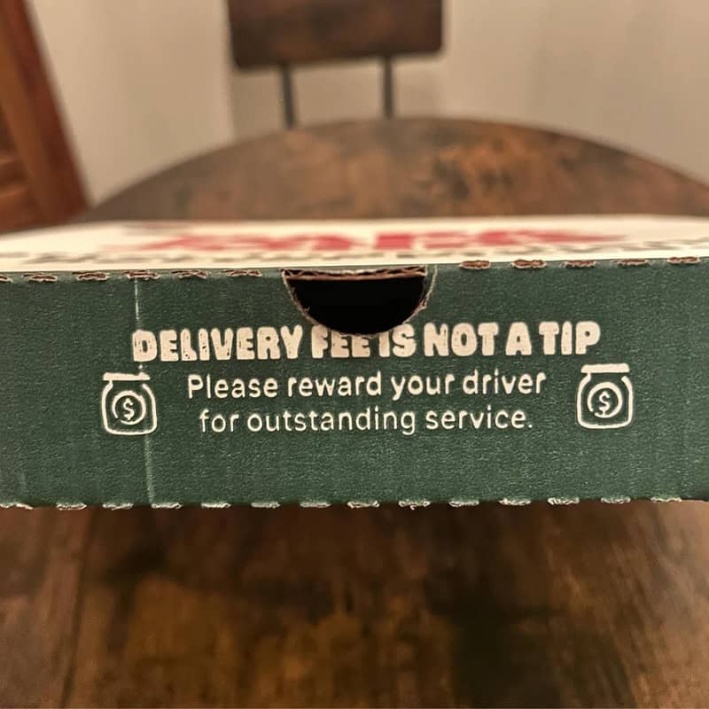 DELIVERY FEES NOT A TIP Please reward your driver for outstanding service.