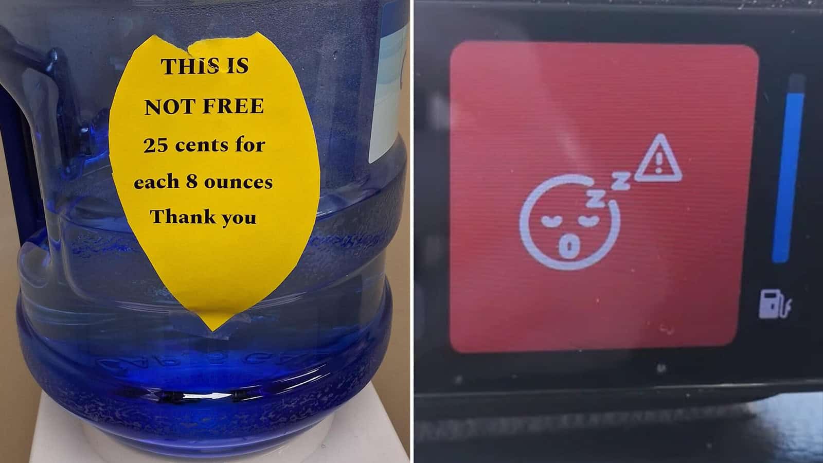 Blue water dispenser with yellow sign reading 'This is not free 25 cents for each 8 ounces Thank you.