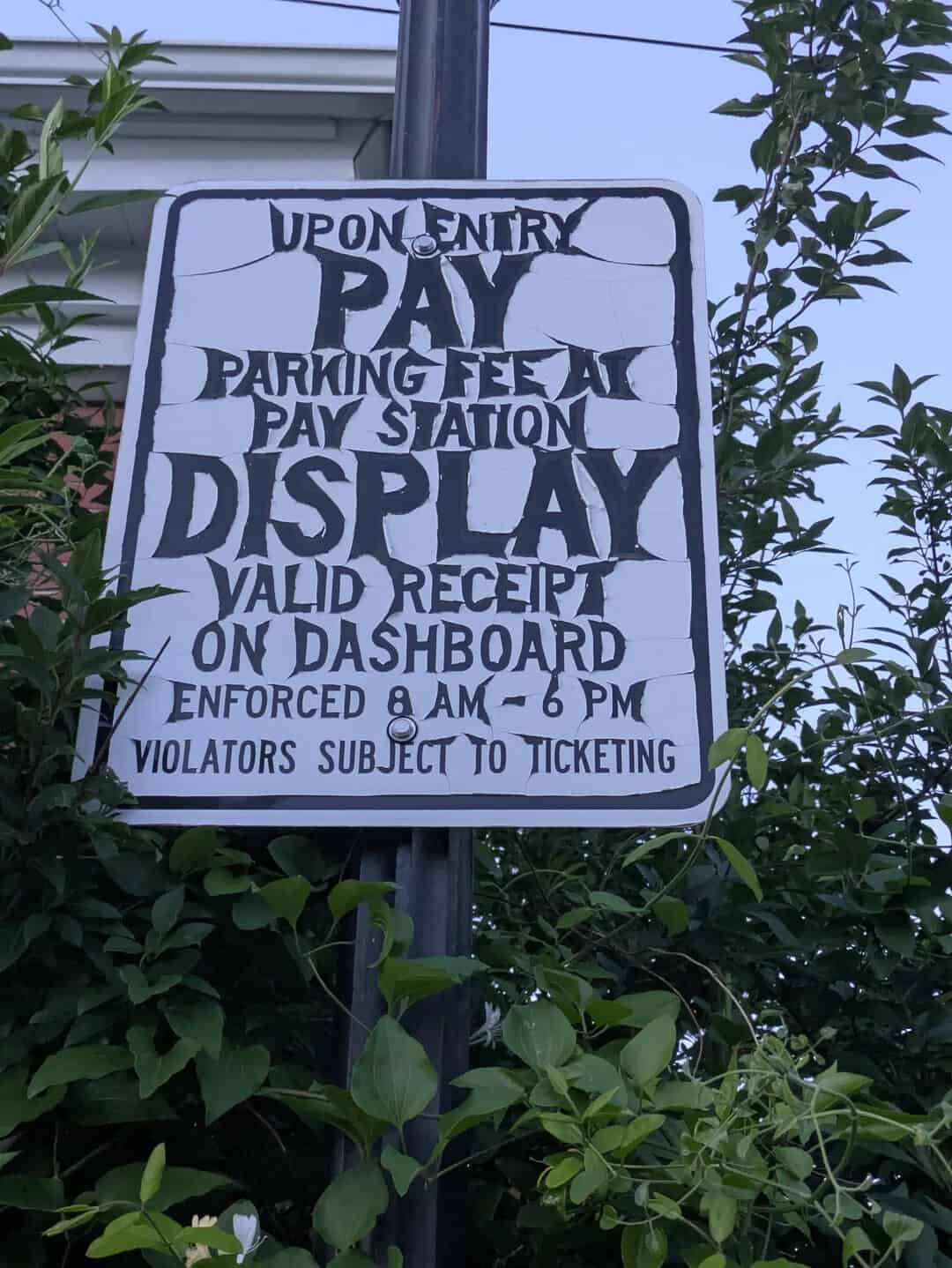 Unauthorized parking pay at pay station display valid receipt on dashboard enforced 8 am - 6 pm viol.