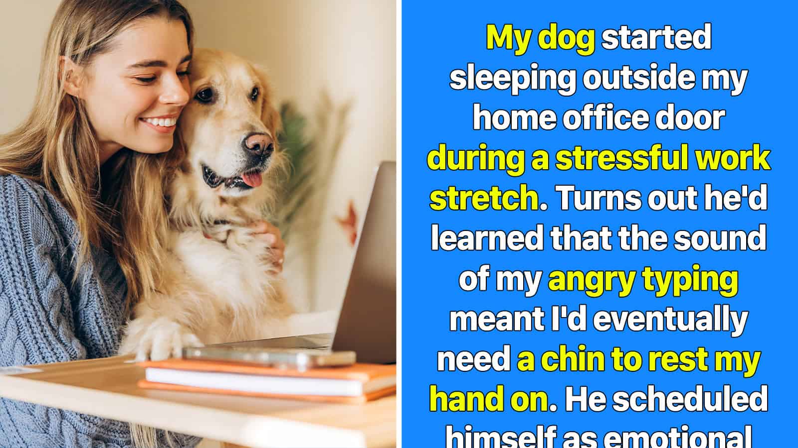 A woman smiling with her dog during work at home, outside the office door.