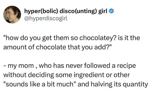 "how do you get them so chocolatey? is it the amount of chocolate that you add?".
