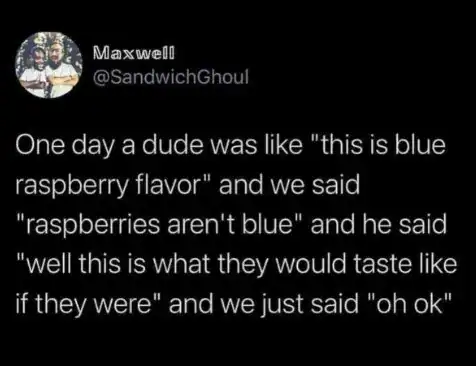 Conversation about raspberry flavor and color perceptions.