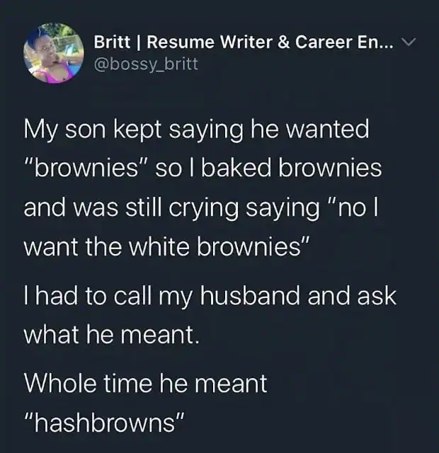 A tweet about a boy wanting brownies but meaning hashbrowns, with a mother calling her husband for c.