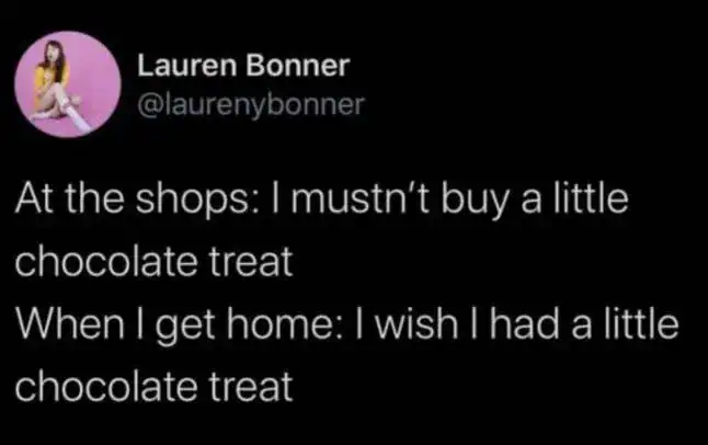 Chocolate treat craving expressed by Lauren Bonner in her social media post.