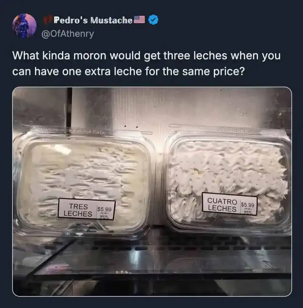 Two containers of whipped cream labeled "Tres Leches" and "Cuatro Leches" priced at $5.99 each.