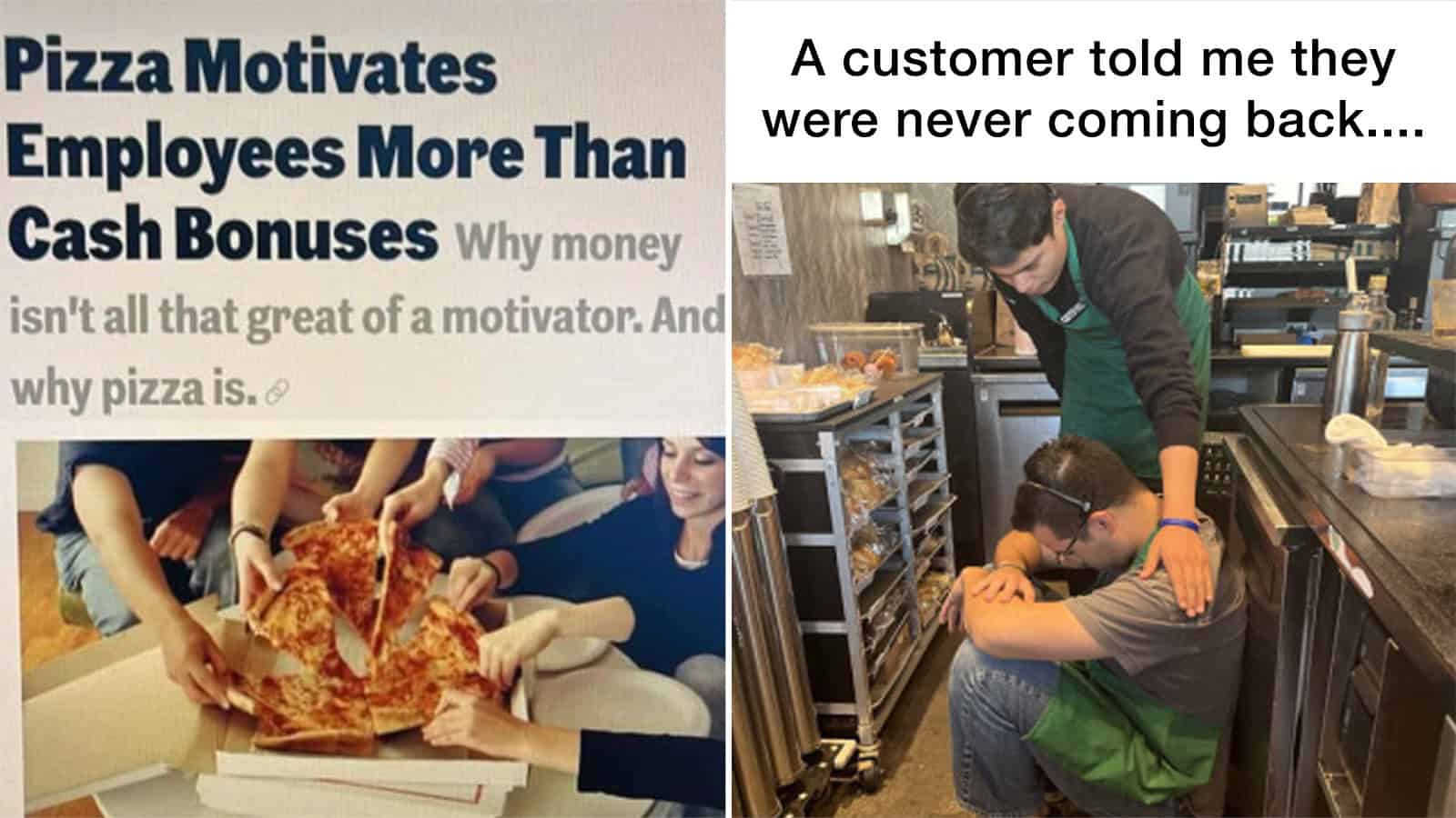 Pizza motivating employees more than cash bonuses; customer says they never come back.