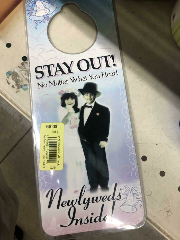 "STAY OUT! No Matter What You Hear! Newlyweds Inside".