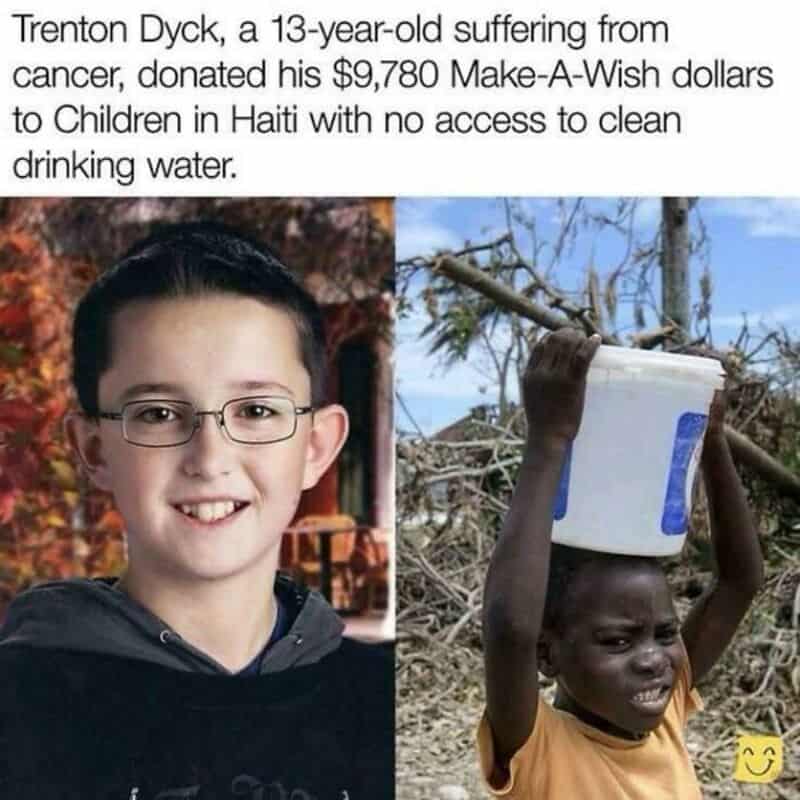 Trenton Dyck, a 13-year-old, donated $9,780 to Haiti children for clean water.