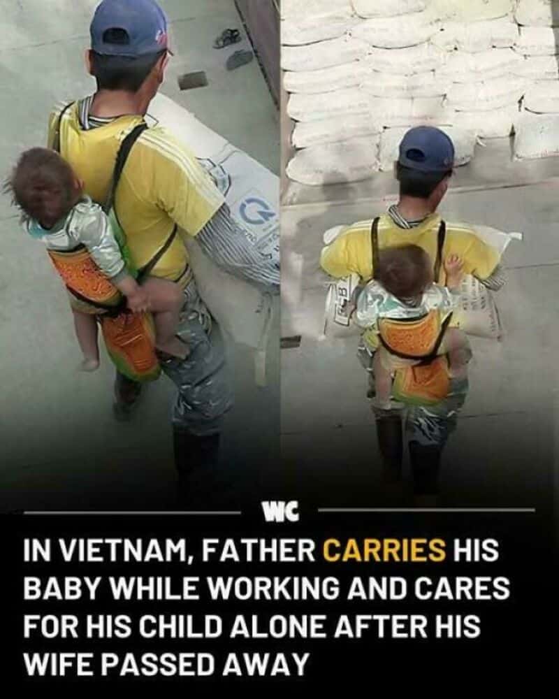 Father carries baby while working alone after wife passed away in Vietnam.