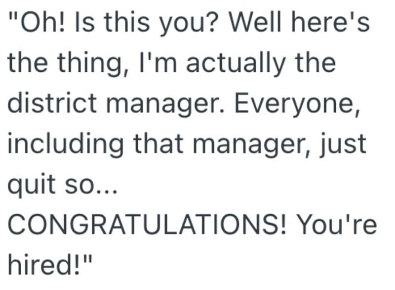 "Hello! I am the district manager, congratulating the new hire on quitting the previous manager.".