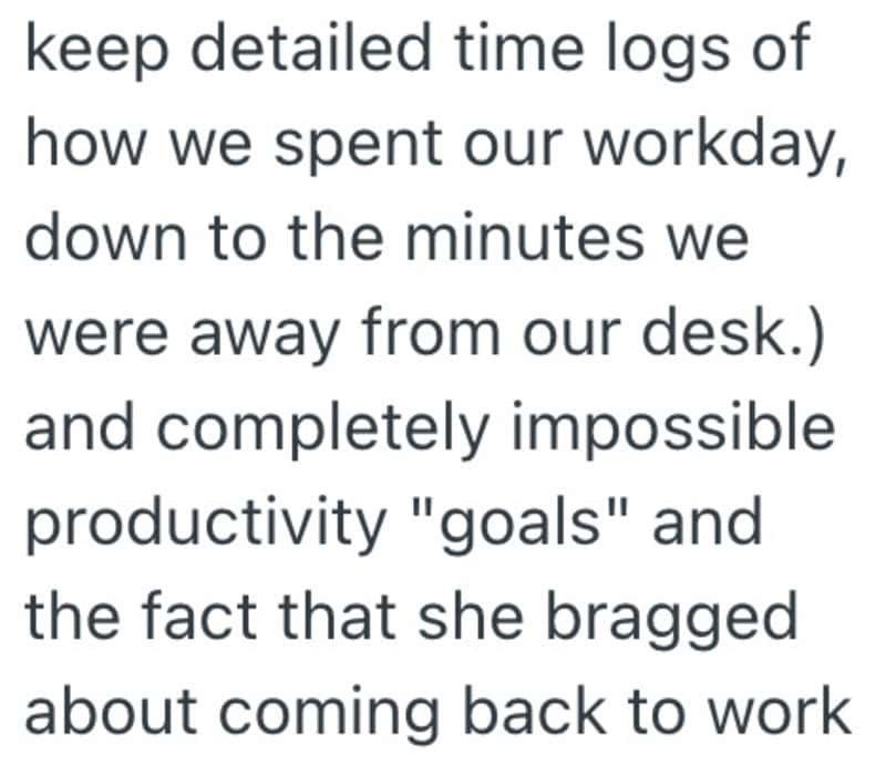 Detailed time logs of our workday and her bragging about returning to work.