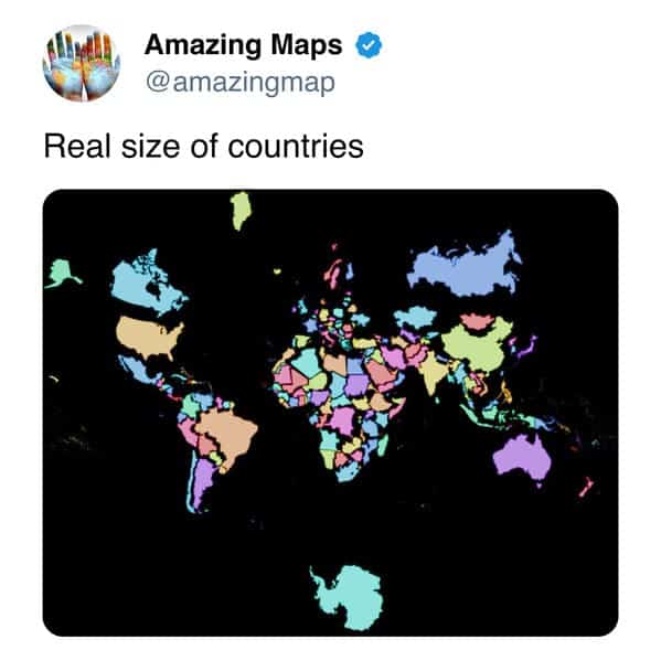 Map showing the real size of countries worldwide with colorful borders.