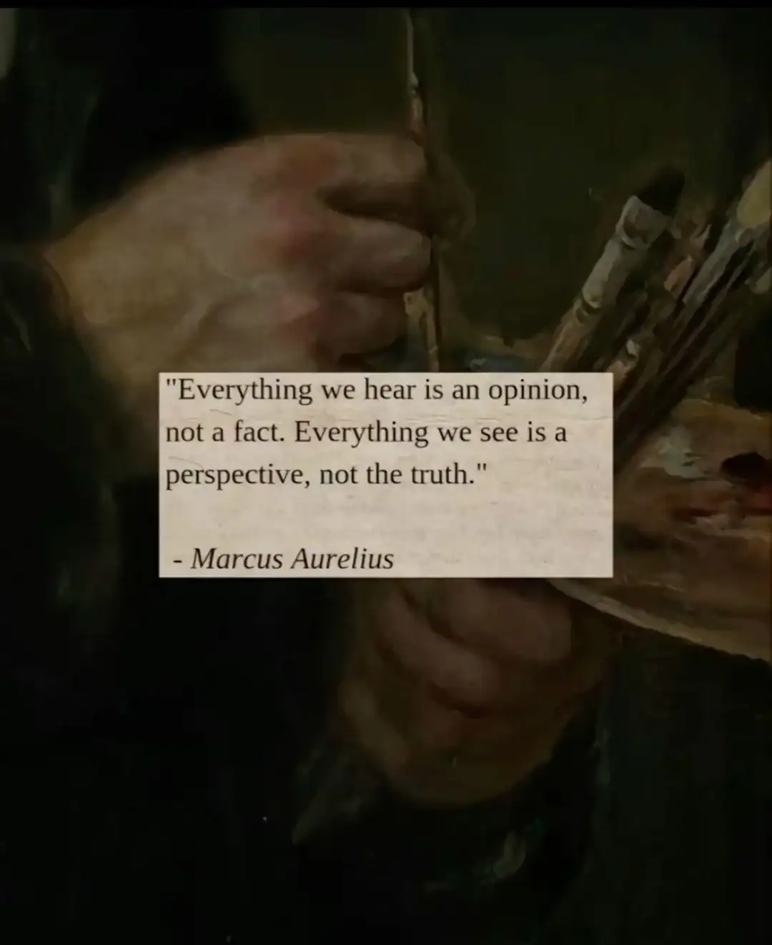 Quote by Marcus Aurelius about opinions and perspectives.