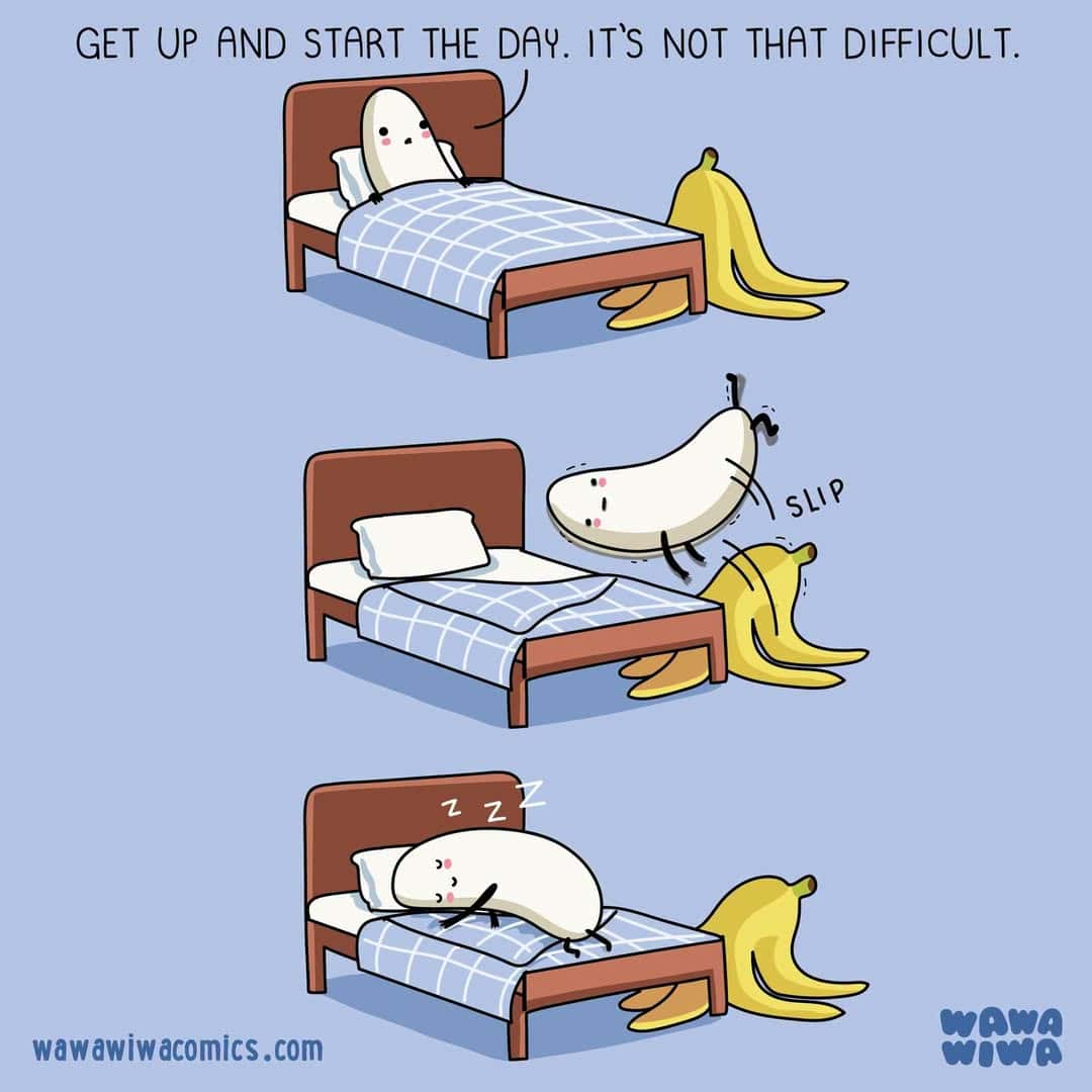 Banana slips off bed, causing a character to fall asleep. Cartoon comic strip about morning routine.