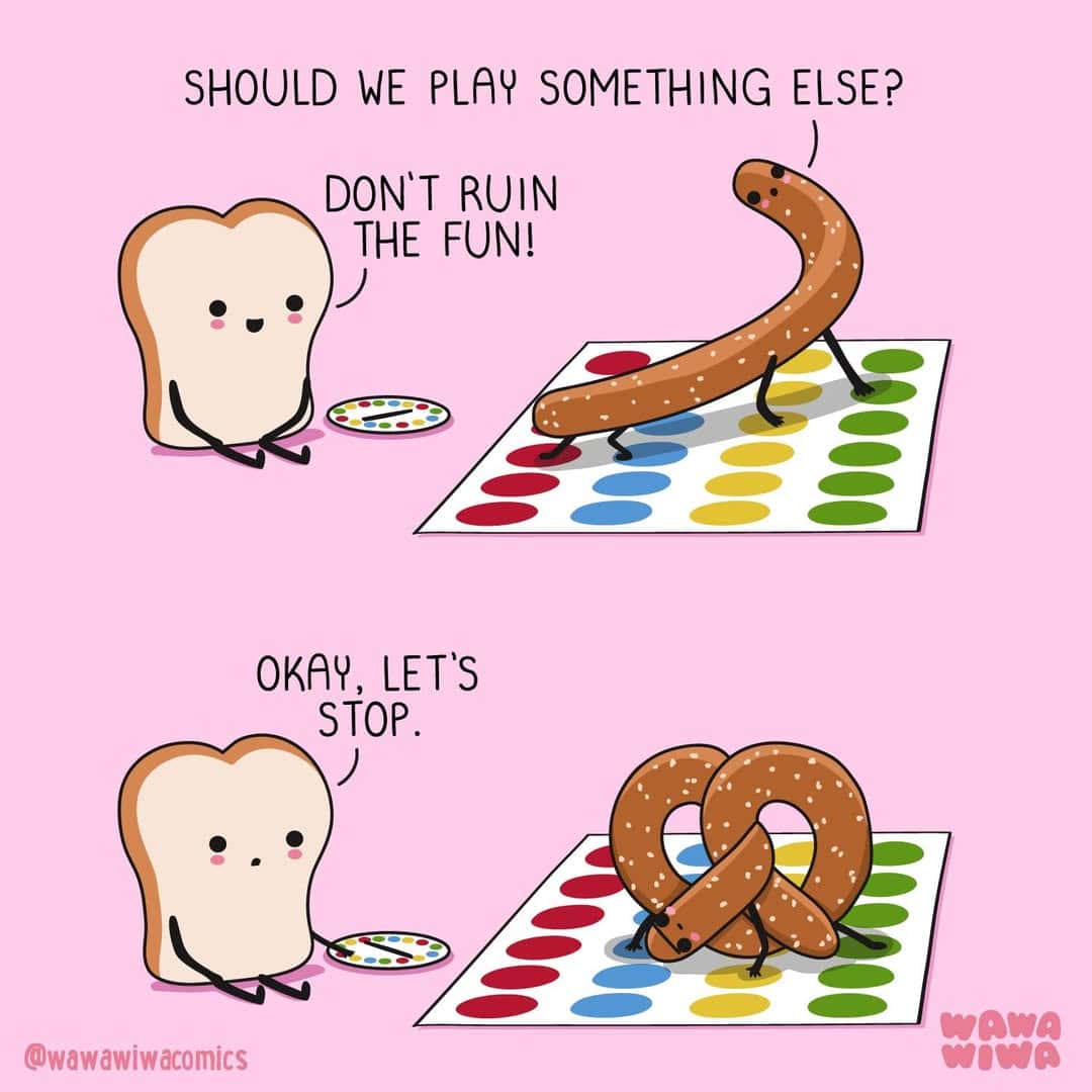 Cartoon bread and sausage playing Twister, with speech bubbles about fun and stopping.