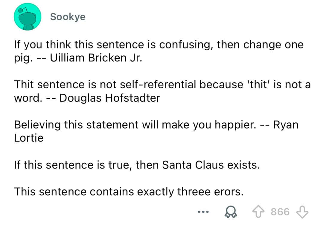 A series of humorous sentences about logic, self-reference, and Santa Claus.