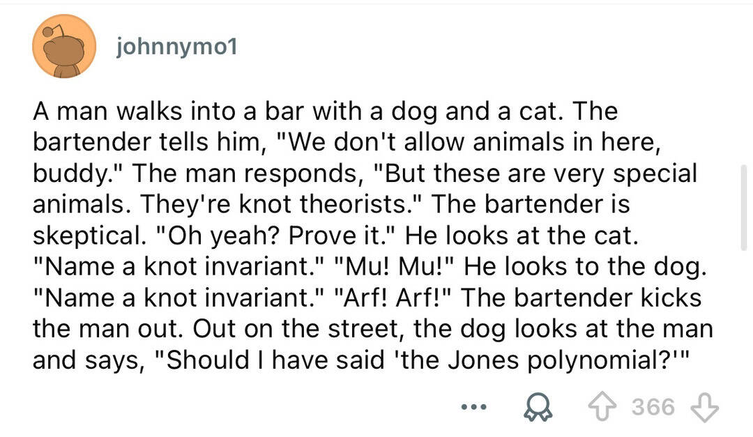 A man, a dog, and a cat at a bar with a joke about knot theorists.