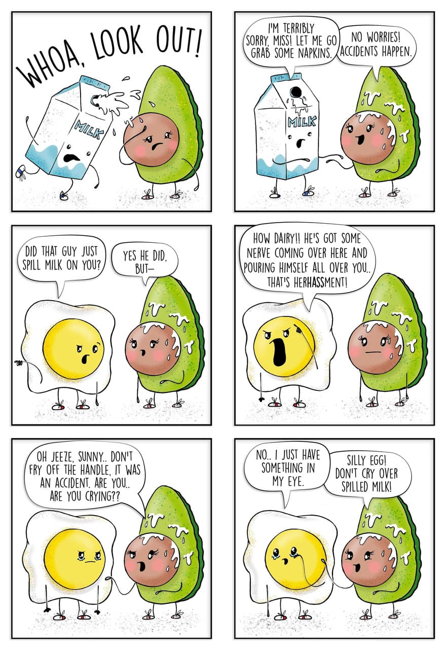 Comic strip of a milk carton and an avocado talking about spilled milk and nerves.