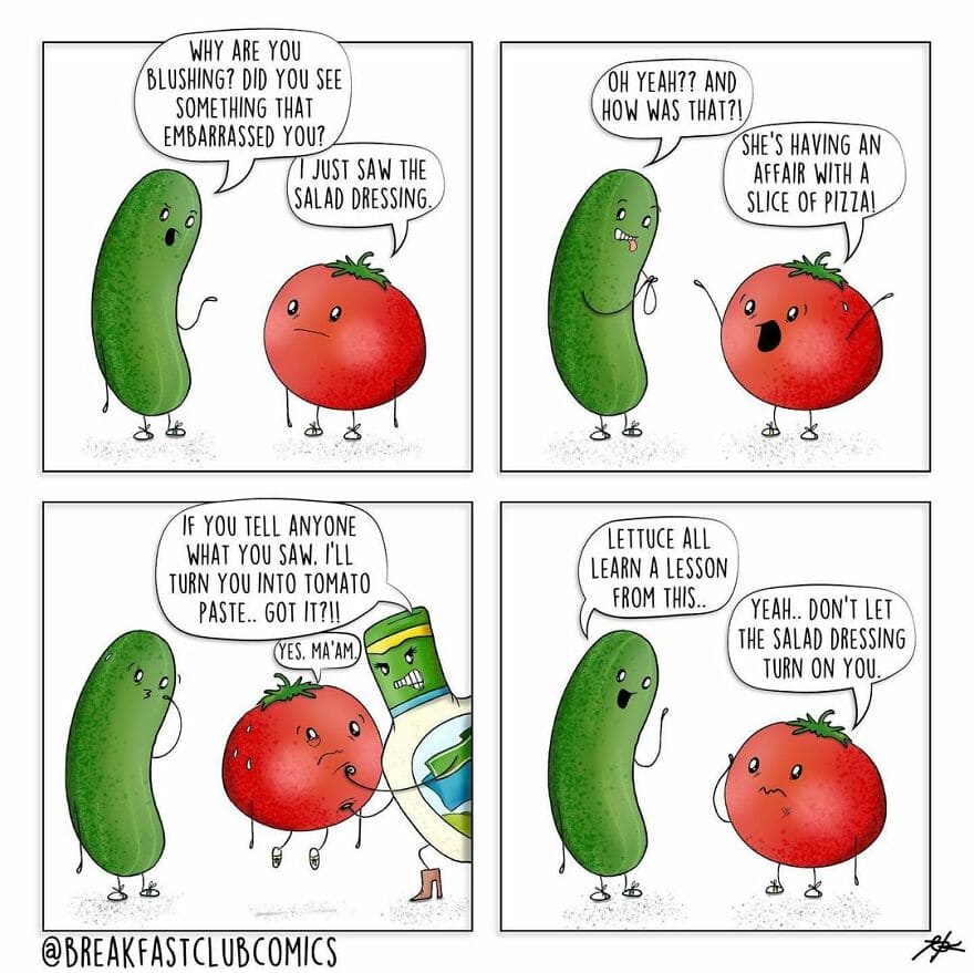Comic strip with a cucumber and tomato discussing salad dressing and a pizza slice.