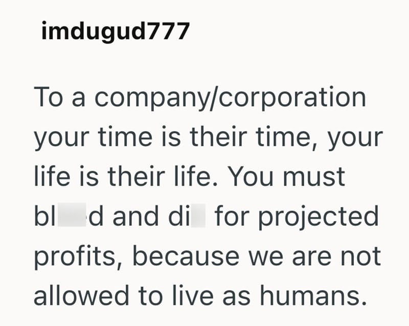 Message about valuing employees and profits over human life.