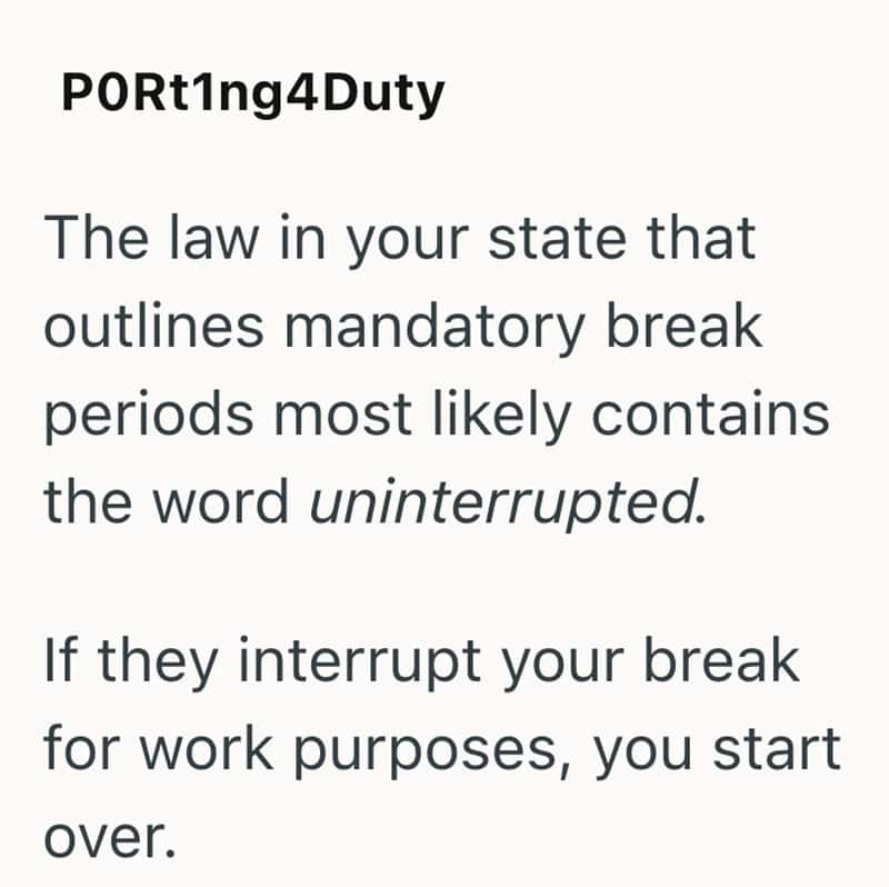Text about law and mandatory break periods, mentioning the word 'uninterrupted' and starting over if.