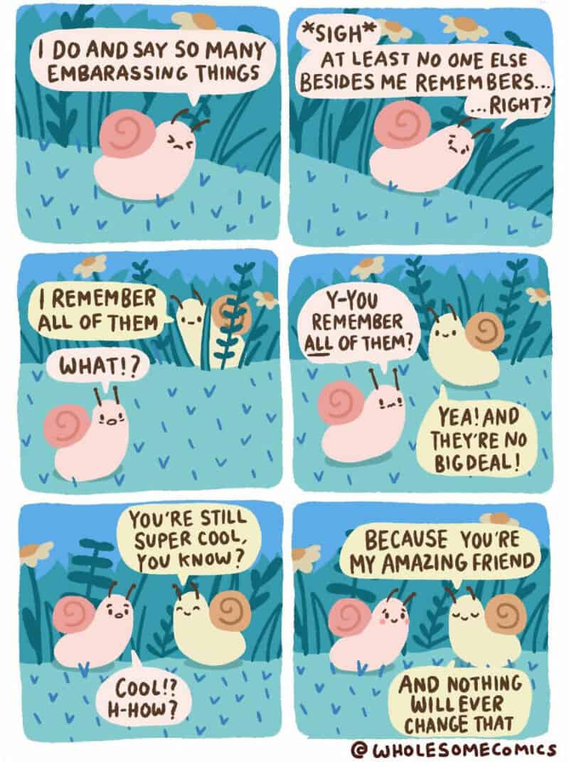 Cute comic with snails talking about embarrassing moments and friendship.
