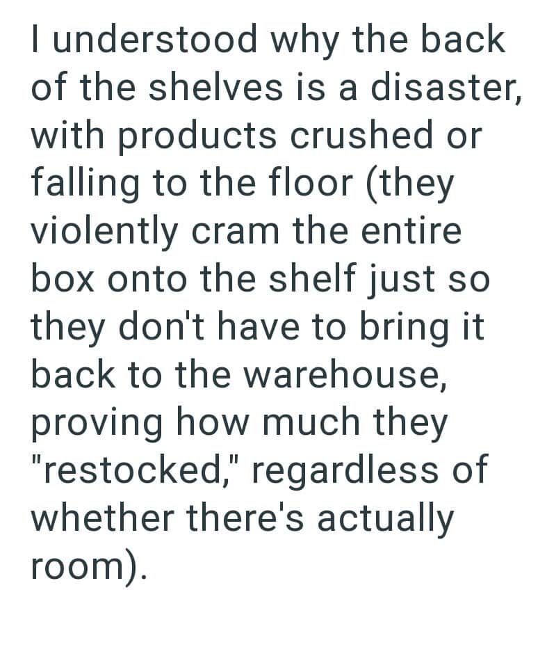 Quote about back shelves being a disaster and how products are crushed.
