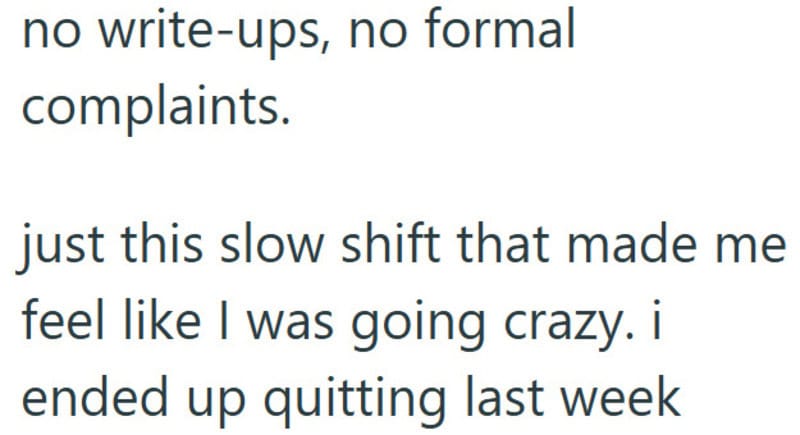 Text about no write-ups or formal complaints and feeling crazy from slow shift.