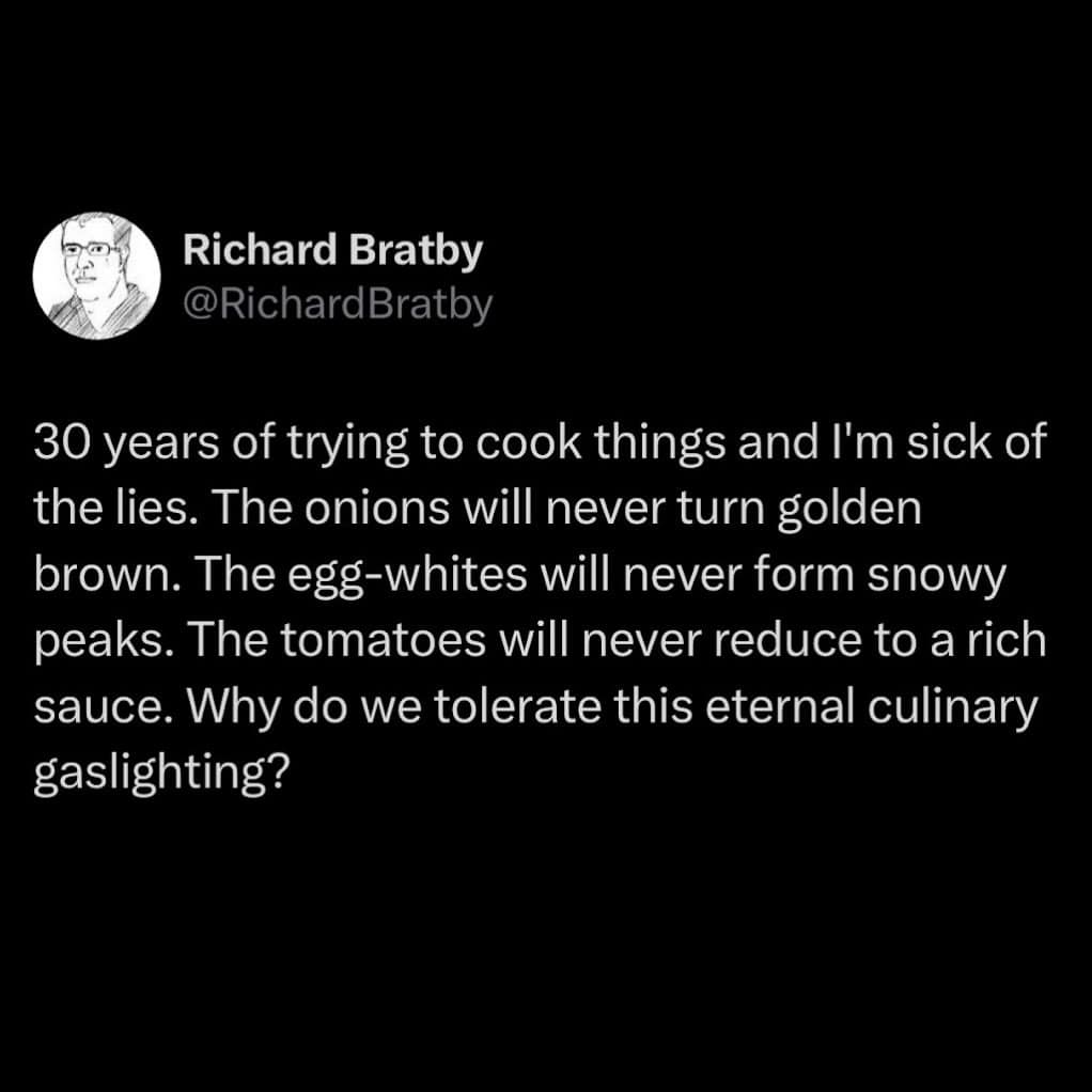 Twitter post by Richard Bratby about cooking frustrations.