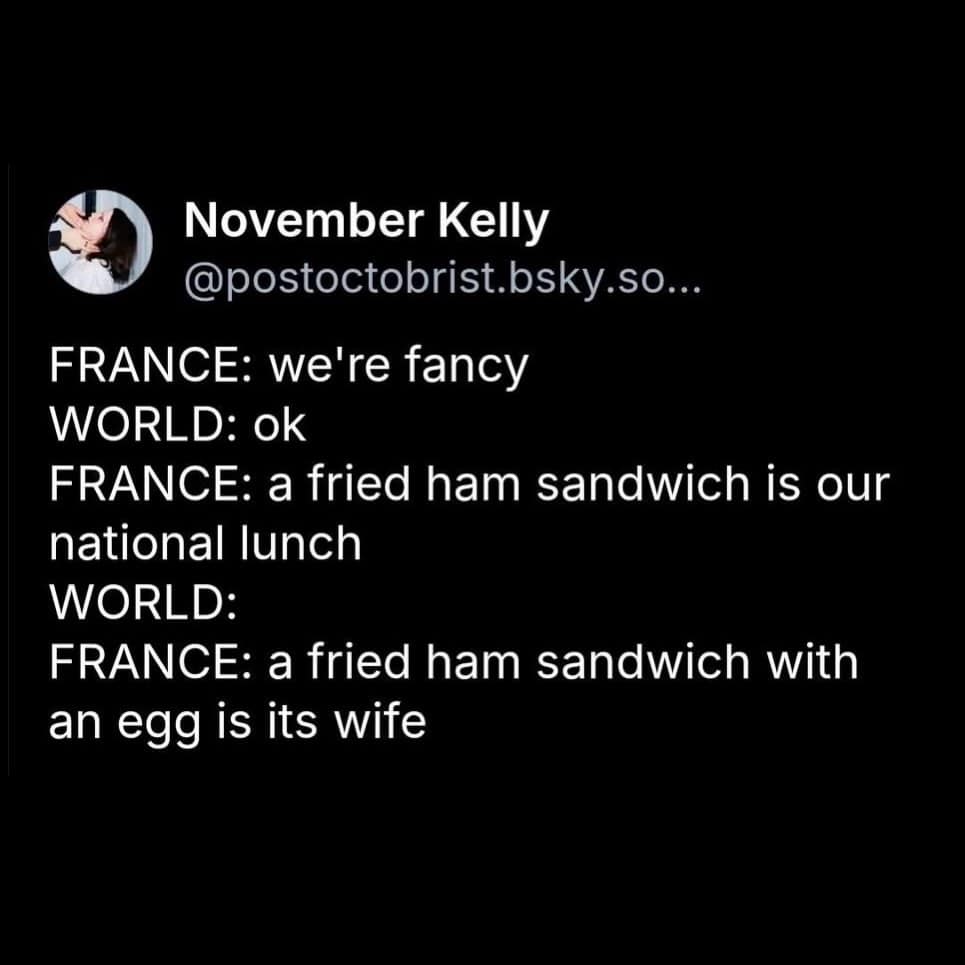 Twitter post about France and a fried ham sandwich with an egg.