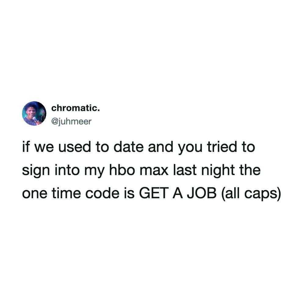 Twitter post by chromatic about dating and HBO Max login code.