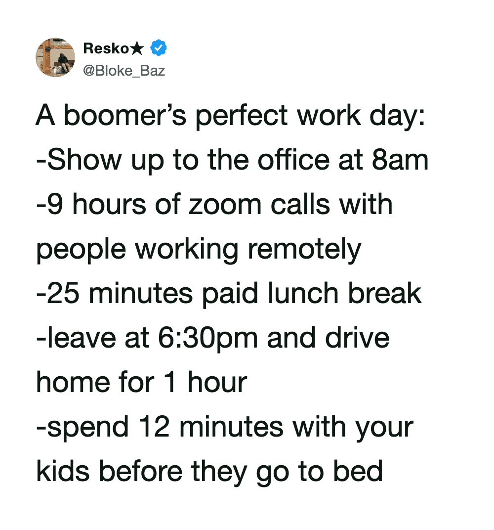 Resko's tweet about a boomer’s perfect workday with remote work activities.