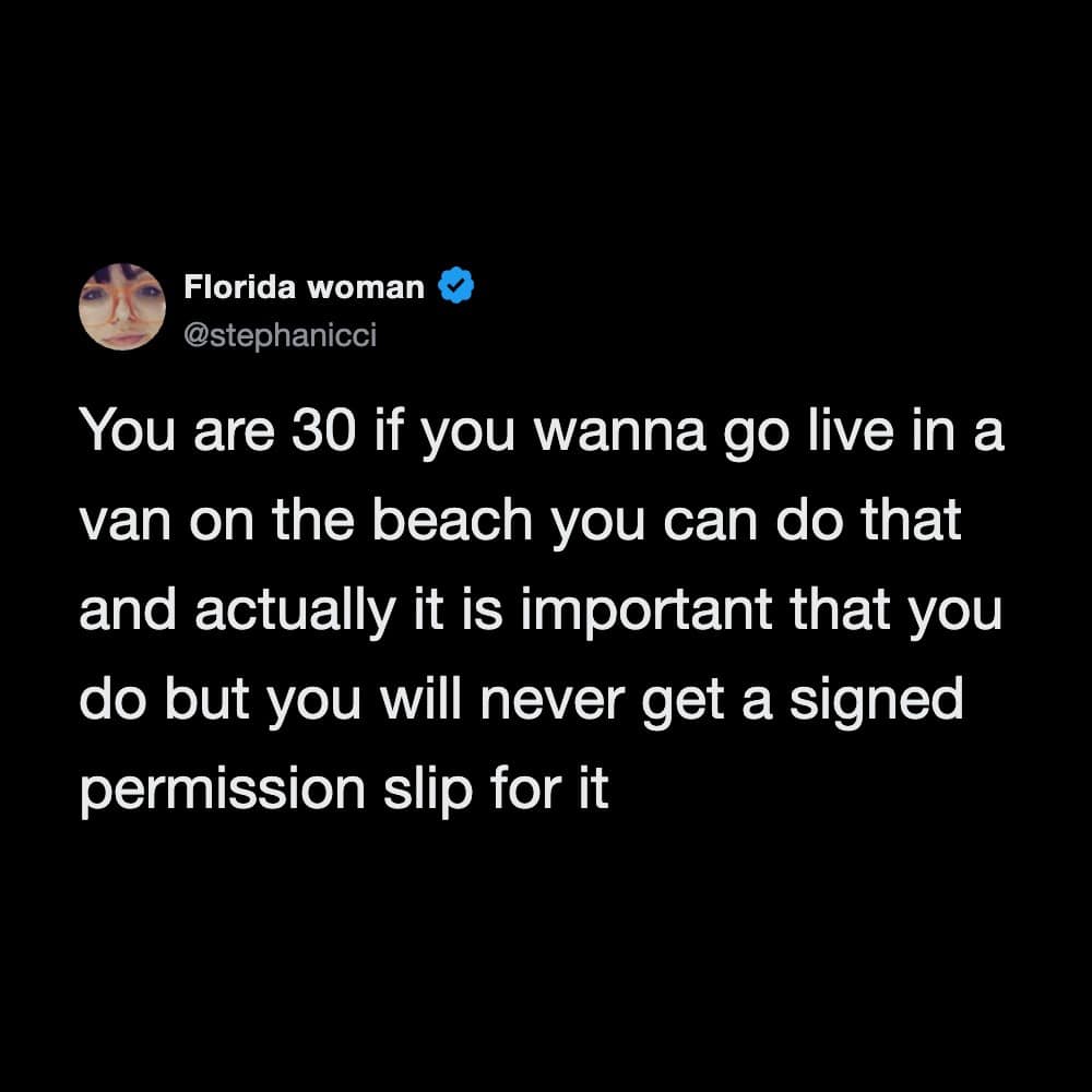 Twitter post by Florida woman about living in a van on the beach at age 30.