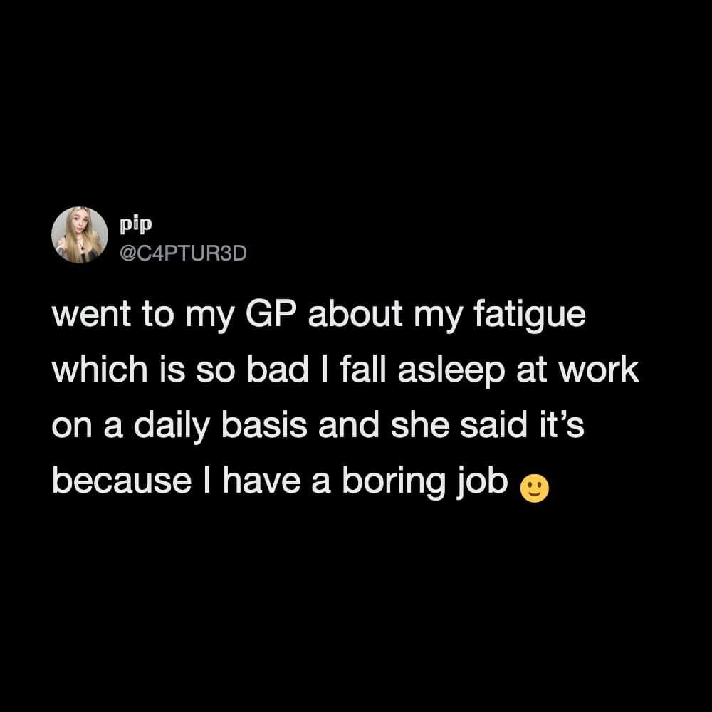 Twitter post about fatigue and work, with a smiley face emoji.