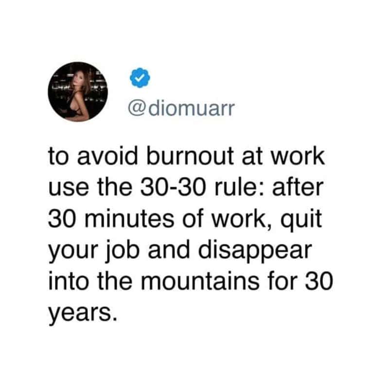 Tweet about avoiding burnout at work with the 30-30 rule.