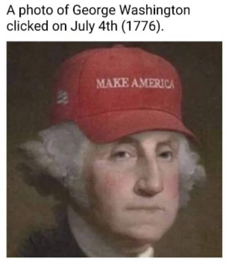 George Washington with a 'Make America' hat, edited to look like he's wearing a Trump hat.