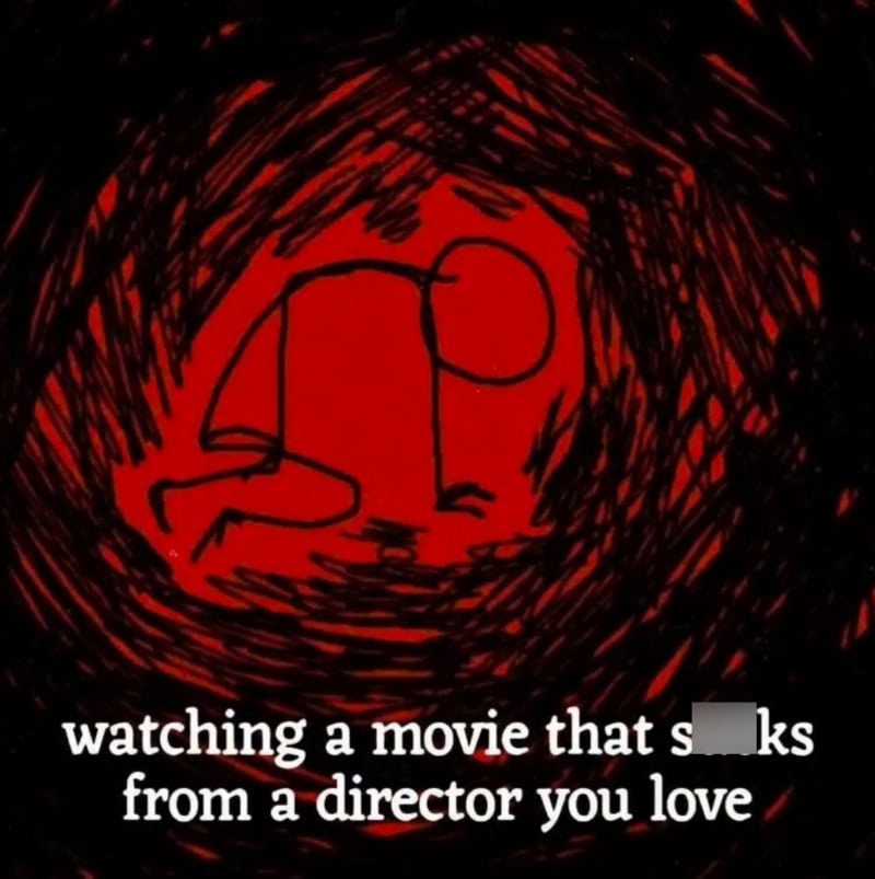 Watching a movie that s from a director you love meme with red background and stick figure.