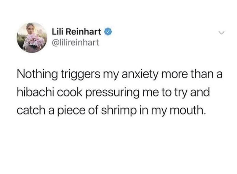 Tweet by Lili Reinhart about hibachi cook and anxiety.