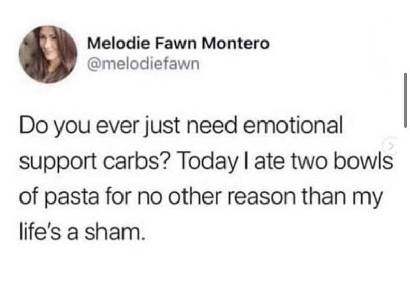 Melodie Fawn Montero's tweet about emotional support carbs and eating pasta.