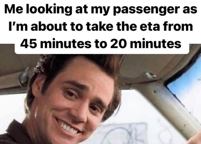 Man smiling in car with text about taking ETA from 45 to 20 minutes.