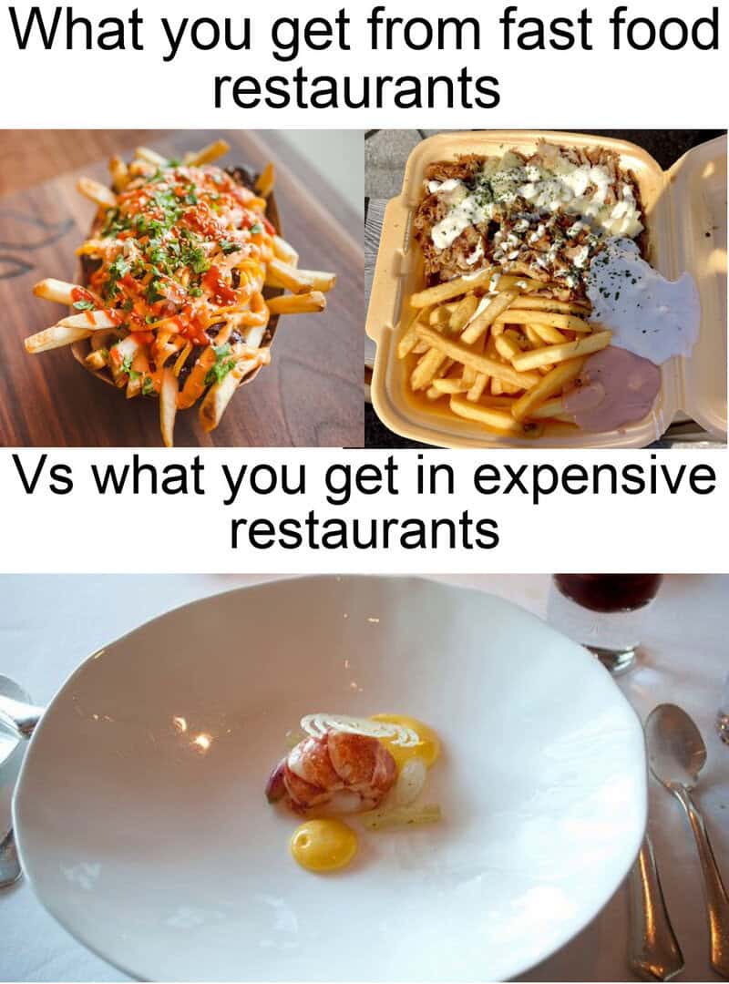 Comparison of fast food and expensive restaurant dishes with text overlays.