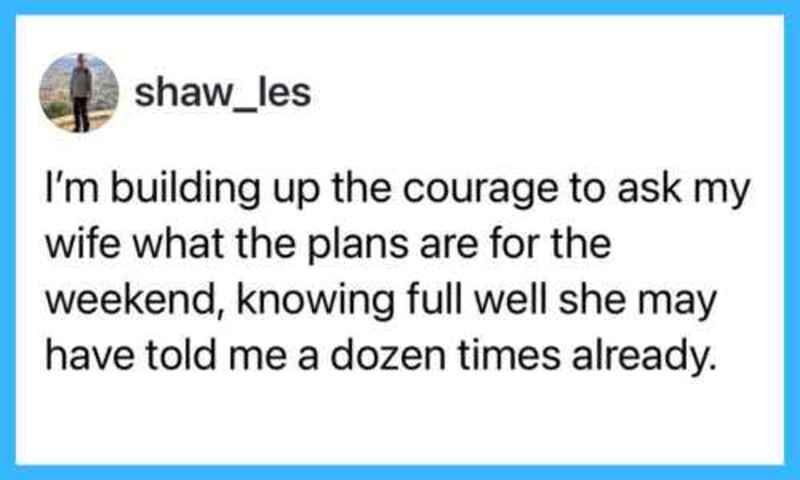 Social media post about building courage to ask wife about weekend plans.