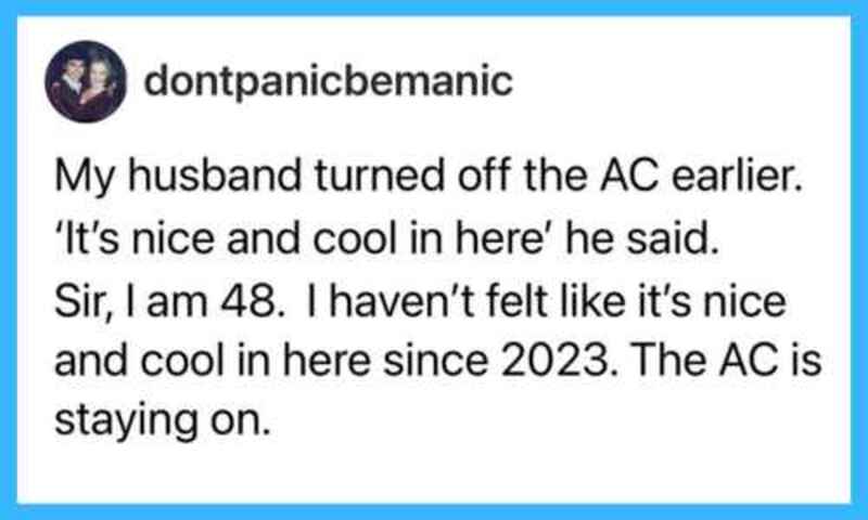Humorous social media post about AC being on since 2023.