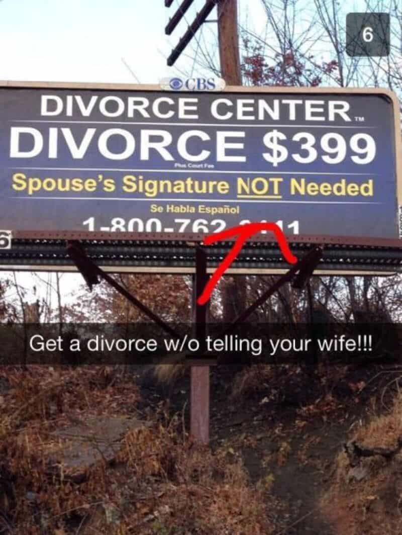 Billboard advertising divorce services with a humorous message.