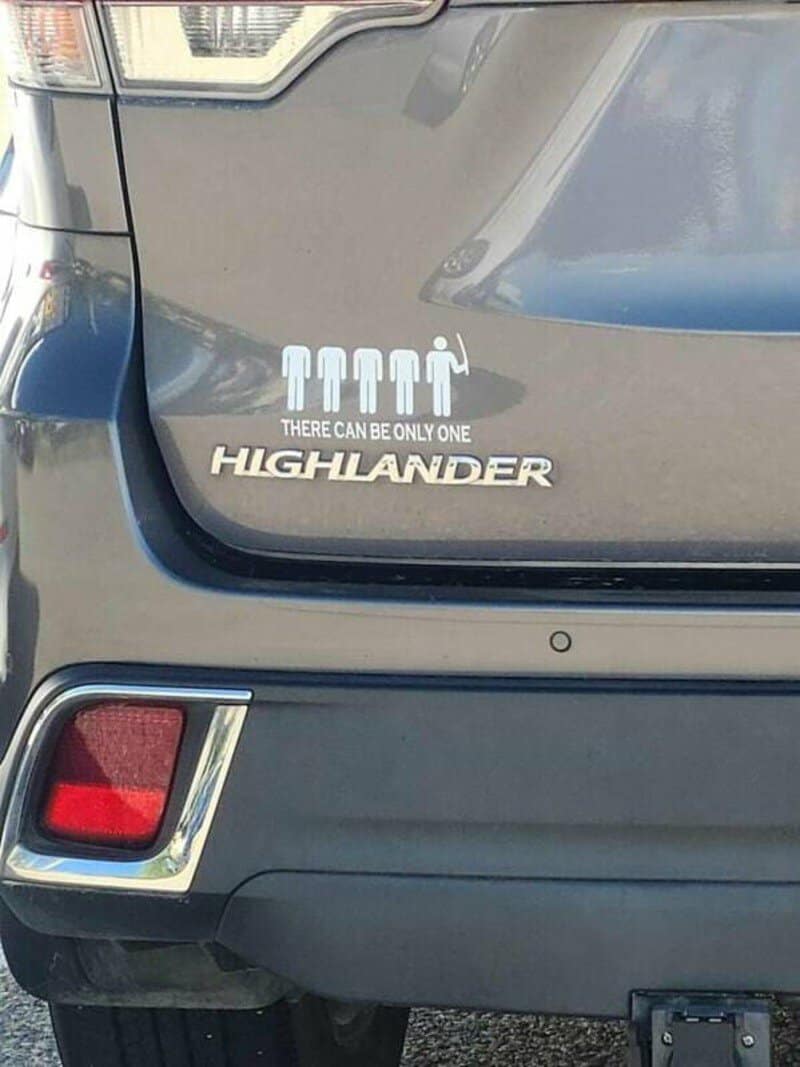 Sticker on Highlander reads 'There can be only one' with three figures.