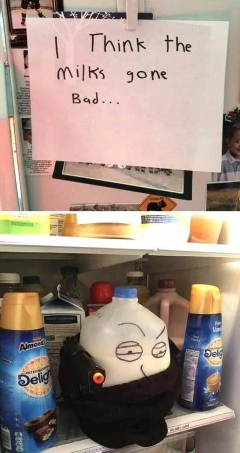 Sign says 'Think the milks gone bad...' with milk bottles below.