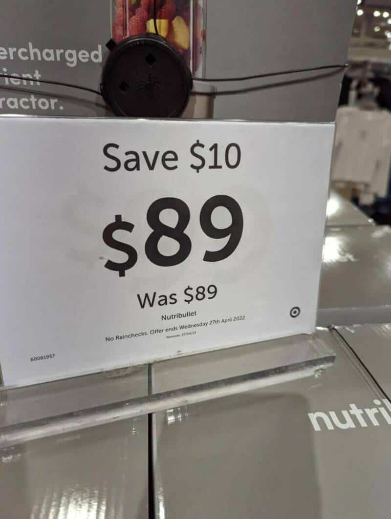 Sign showing a discount of $10, now $89, previously $89, at NutriBullet.